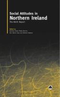 Social attitudes in Northern Ireland : the ninth report /