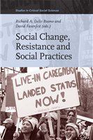 Social change, resistance and social practices