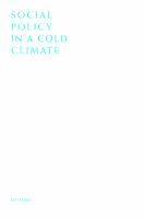 Social policy in a cold climate : policies and their consequences since the crisis /