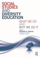 Social studies and diversity education what we do and why we do it /