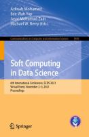 Soft Computing in Data Science 6th International Conference, SCDS 2021, Virtual Event, November 2–3, 2021, Proceedings /