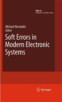 Soft Errors in Modern Electronic Systems