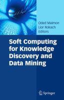 Soft computing for knowledge discovery and data mining