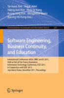 Software Engineering, Business Continuity, and Education International Conferences, ASEA, DRBC and EL 2011, Held as Part of the Future Generation Information Technology Conference, FGIT 2011, in Conjunction with GDC 2011, Jeju Island, Korea, December 8-10, 2011. Proceedings /