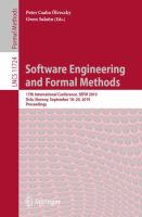 Software Engineering and Formal Methods 17th International Conference, SEFM 2019, Oslo, Norway, September 18–20, 2019, Proceedings /