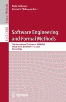 Software Engineering and Formal Methods 19th International Conference, SEFM 2021, Virtual Event, December 6–10, 2021, Proceedings /