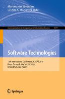 Software Technologies 13th International Conference, ICSOFT 2018, Porto, Portugal, July 26-28, 2018, Revised Selected Papers /