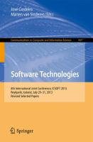 Software Technologies 8th International Joint Conference, ICSOFT 2013, Reykjavik, Iceland, July 29-31, 2013, Revised Selected Papers /