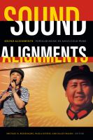 Sound alignments popular music in Asia's cold wars /