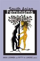 South Asian feminisms contemporary interventions /