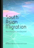 South Asian migration remittances and beyond /