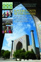 Sovereignty after empire : comparing the Middle East and Central Asia /