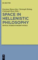 Space in Hellenistic philosophy critical studies in ancient physics /