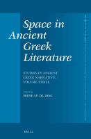 Space in ancient Greek literature studies in ancient Greek narrative /