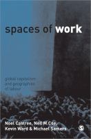 Spaces of work global capitalism and geographies of labour /