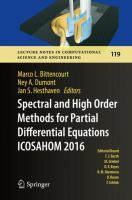Spectral and High Order Methods for Partial Differential Equations  ICOSAHOM 2016 Selected Papers from the ICOSAHOM conference, June 27-July 1, 2016, Rio de Janeiro, Brazil /