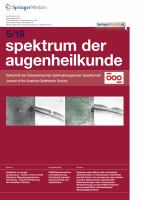 Spektrum der Augenheilkunde Zeitschrift der Österreichischen Ophthalmologischen Gesellschaft, ÖOG.