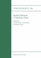 Spoken Ottoman in mediator texts /