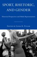 Sport, rhetoric, and gender historical perspectives and media representations /