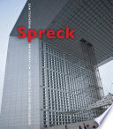 Spreck En biografi om arkitekten J.O. von Spreckelsen.