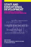 Staff and educational development case studies, experience, and practice /