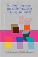 Standard languages and multilingualism in European history