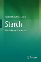 Starch Metabolism and Structure /