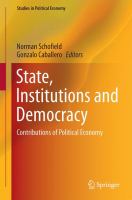 State, Institutions and Democracy Contributions of Political Economy /