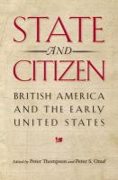 State and citizen : British America and the early United States /