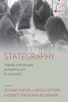 Stategraphy : toward a relational anthropology of the state /