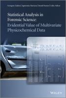 Statistical analysis in forensic science evidential value of multivariate physicochemical data /