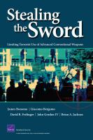 Stealing the sword limiting terrorist use of advanced conventional weapons /