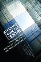 Steering from the centre : strengthening political control in Western democracies /