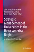 Strategic Management of Universities in the Ibero-America Region A Comparative Perspective /