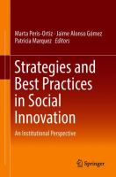 Strategies and Best Practices in Social Innovation An Institutional Perspective /