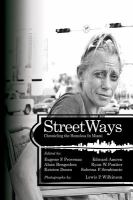 Streetways chronicling the homeless in Miami /