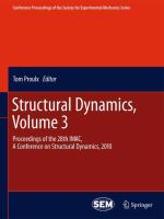 Structural Dynamics, Volume 3 Proceedings of the 28th IMAC, A Conference on Structural Dynamics, 2010 /