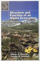 Structure and function of an alpine ecosystem Niwot Ridge, Colorado /