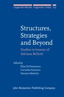 Structures, strategies and beyond studies in honour of Adriana Belletti /