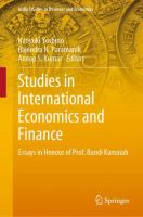 Studies in International Economics and Finance Essays in Honour of Prof. Bandi Kamaiah /