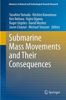 Submarine Mass Movements and Their Consequences 5th International Symposium /