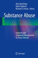 Substance abuse inpatient and outpatient management for every clinician /