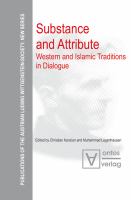 Substance and attribute Western and Islamic traditions in dialogue /