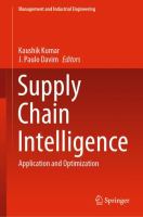 Supply Chain Intelligence Application and Optimization /