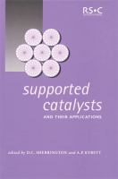 Supported catalysts and their applications