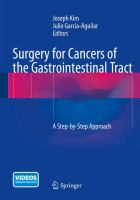 Surgery for cancers of the gastrointestinal tract a step-by-step approach /