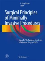 Surgical Principles of Minimally Invasive Procedures Manual of the European Association of Endoscopic Surgery (EAES) /