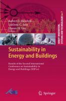 Sustainability in Energy and Buildings Results of the Second International Conference in Sustainability in Energy and Buildings (SEB'10) /