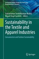 Sustainability in the Textile and Apparel Industries Consumerism and Fashion Sustainability /