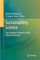Sustainability science the emerging paradigm and the urban environment /